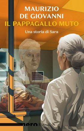 IL PAPPAGALLO MUTO.UNA STORIA DI SARA